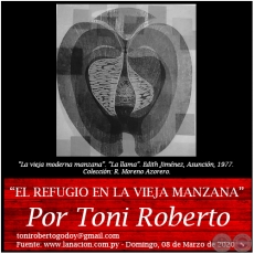 EL REFUGIO EN LA VIEJA MANZANA -  Por Toni Roberto - Domingo, 22 de Marzo de 2020